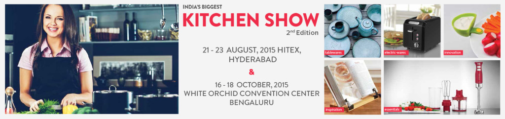 India's Biggest Kitchen Show in Bangalore from October 16-18, 2015