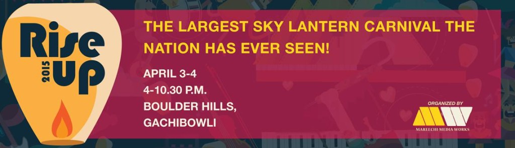 Rise Up Fest - Largest Sky Lantern Festival from April 3-4, 2015