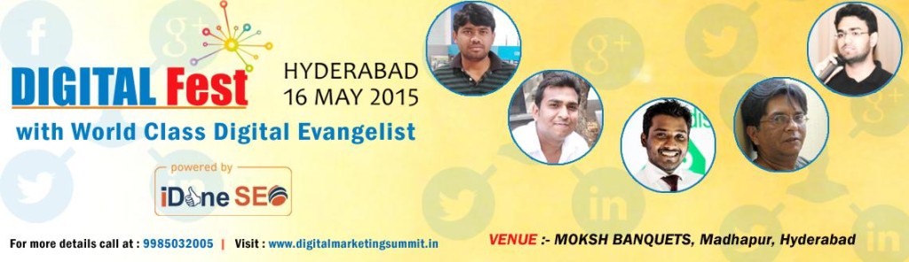 Digital Fest - Digital Marketing Event in Hyderabad on May 16, 2015