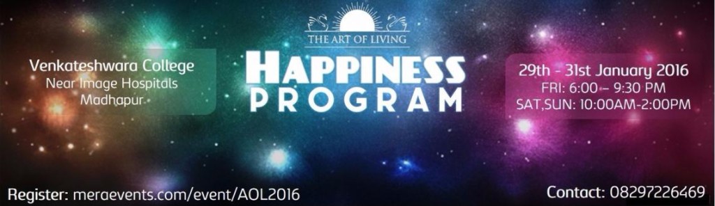 The Art of Living Happiness Program in Hyderabad from January 29-31, 2016