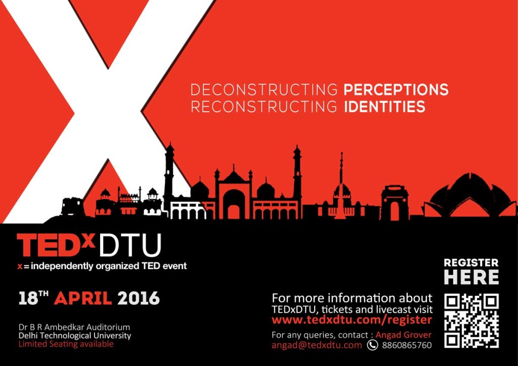 TEDxDTU at Delhi Technological University on April 18, 2016