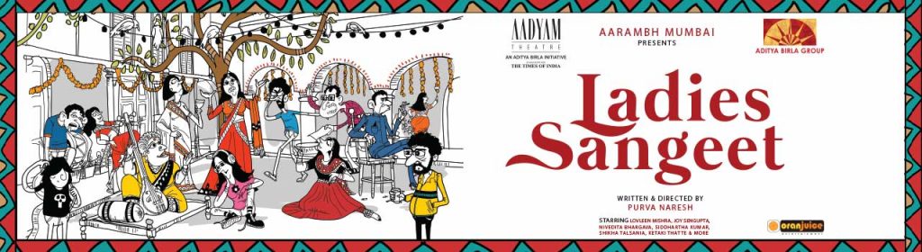 Ladies Sangeet Play in Mumbai from May 14-15, 2016