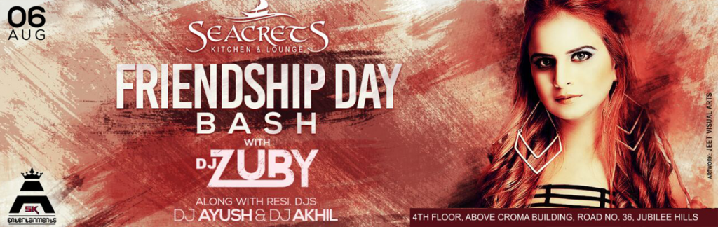 Friendship Day Bash with DJ Zubi in Hyderabad on August 6, 2016