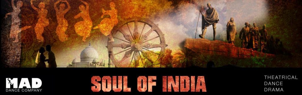Soul of India - A Theatrical Dance Drama Show from August 10-11, 2016