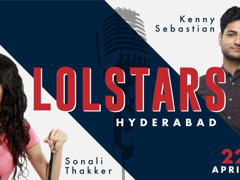 LOLStars ft Kenny Sebastian & Sonali Thakker in Hyderabad