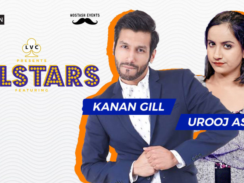 LVC Presents LOLStars ft. Kanan Gill & Urooj Ashfaq in Belgaum