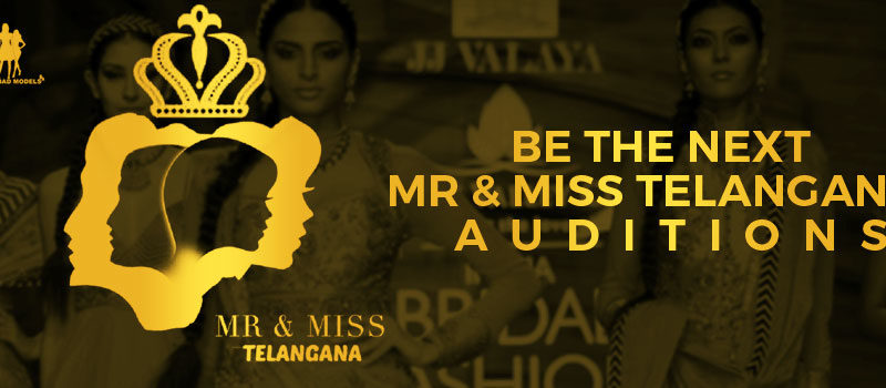 Mr and Miss Telangana 2018 in Hyderabad on April 22 & 29, 2018