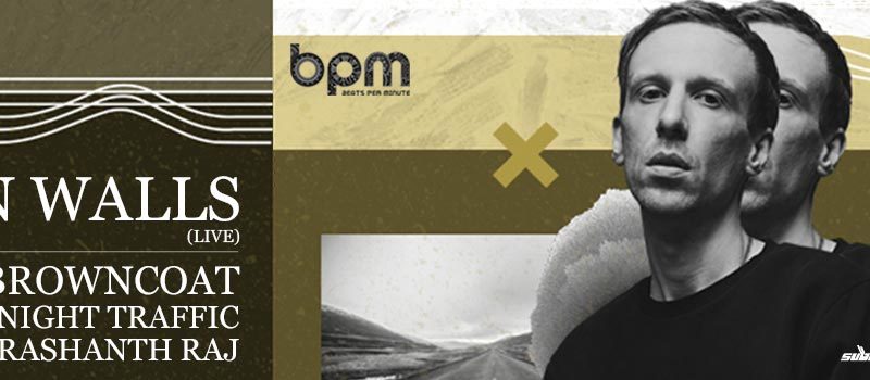 Ten Walls Live At Beats Per Minute, Hyderabad on April 22, 2018