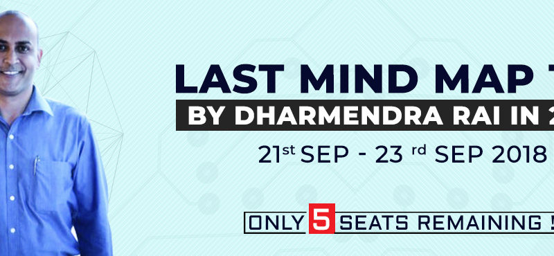 LAST Mind Map TTT by Dharmendra Rai in 2018