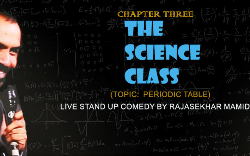 The Science Class – Standup in Hyderabad