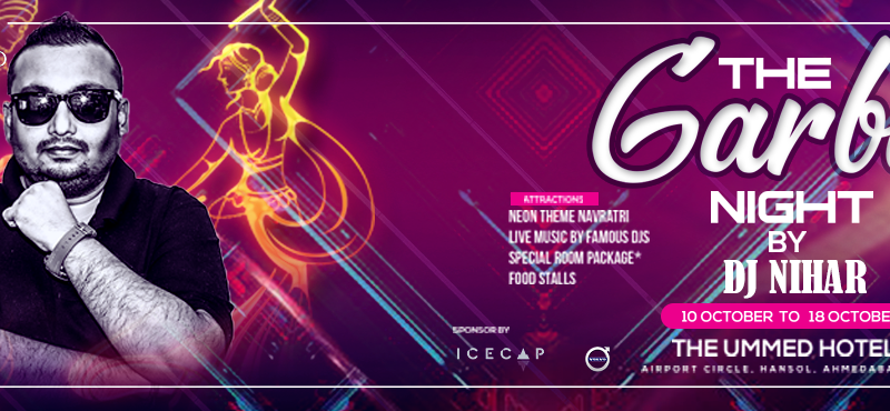 The Garba Nights by DJ NIHAR 2018