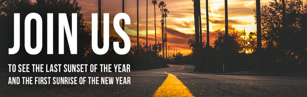 Get Out to See the Last Sunset Of The Year and The First Sunrise