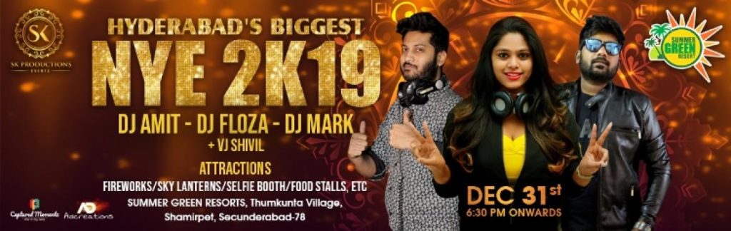 Hyderabad Biggest NYE 2K19 at Summer Green Resorts Hyderabad Biggest NYE 2K19 at Summer Green Resorts