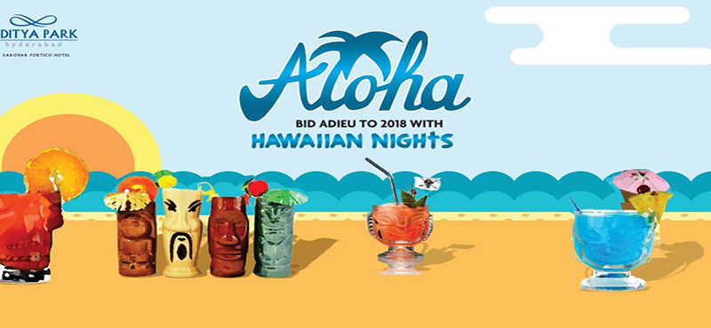 Hawaiian Nite NYE19 at Hotel Aditya Park