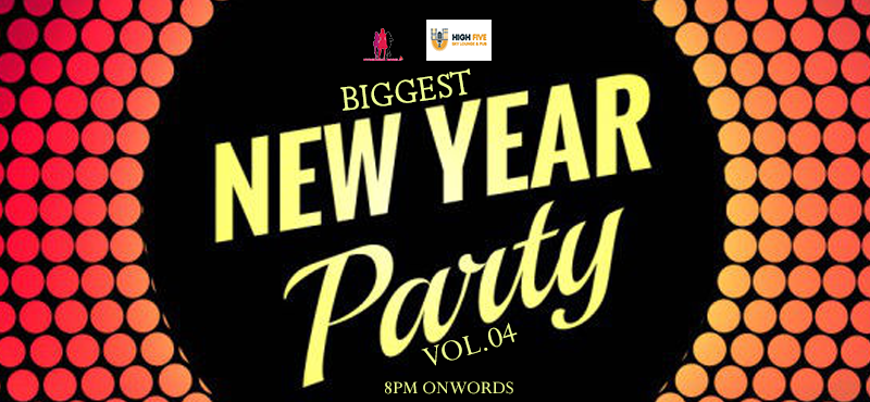 Biggest New Year Bash 2019 at High Five Sky Lounge and Pub