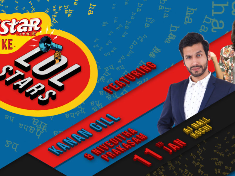 5 Star ke LOLStars ft Kanan Gill and Niveditha Praskasham – India Tour