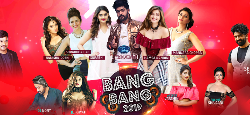 BANG BANG 2019 – Hyderabads Grand New Year Party