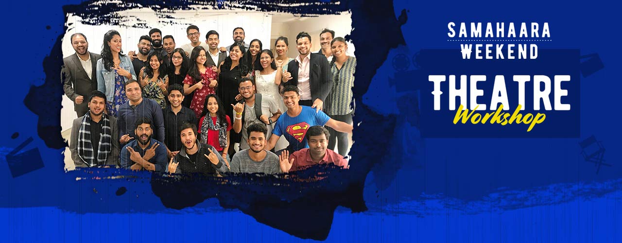 Samahaara Weekend Theatre Workshop in Hyderabad
