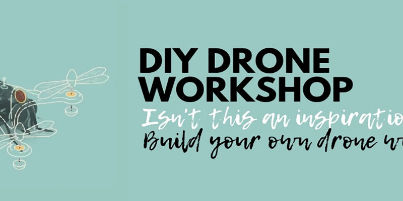 DIY DRONE Workshop in Hyderabad