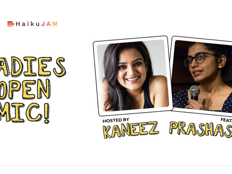 Grin Revolution: Ladies Open Mic w/ Kaneez & Prashasti