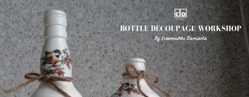 Bottle Decoupage Workshop in Hyderabad