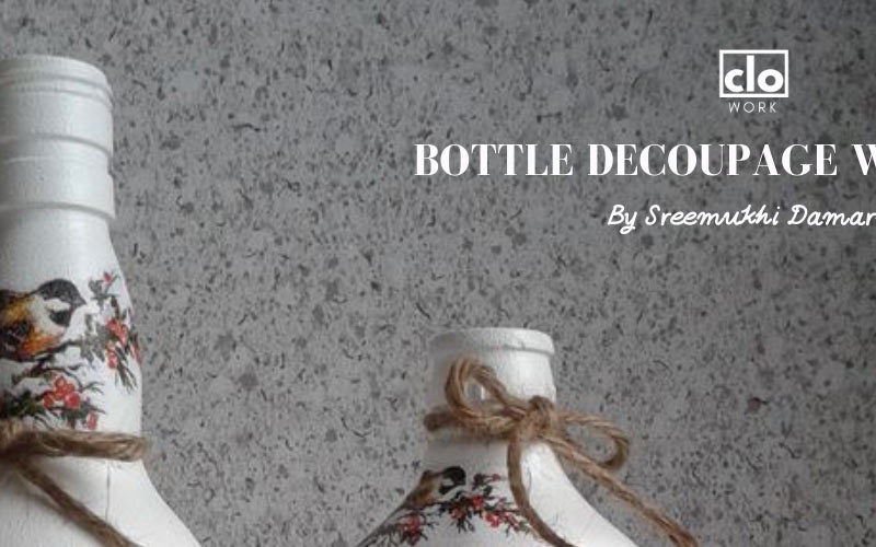 Bottle Decoupage Workshop in Hyderabad