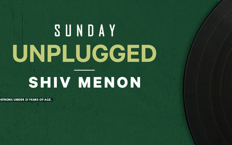 Shiv Menon – Sunday Unplugged!