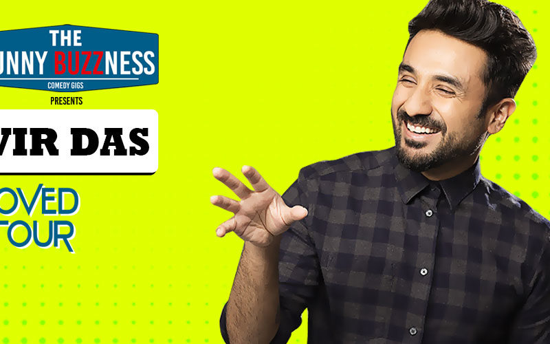 FunnyBUZZness W/ Vir Das – LOVED TOUR