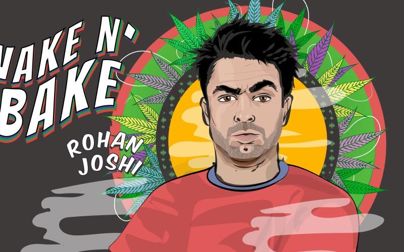 Wake and Bake in Hyderabad by Rohan Joshi