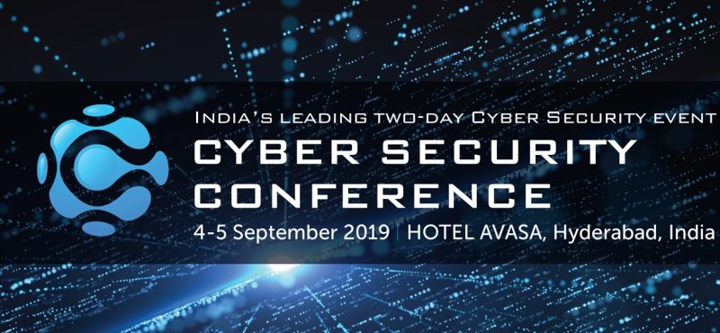 Cyber Security Conference 2019 in Hyderabad