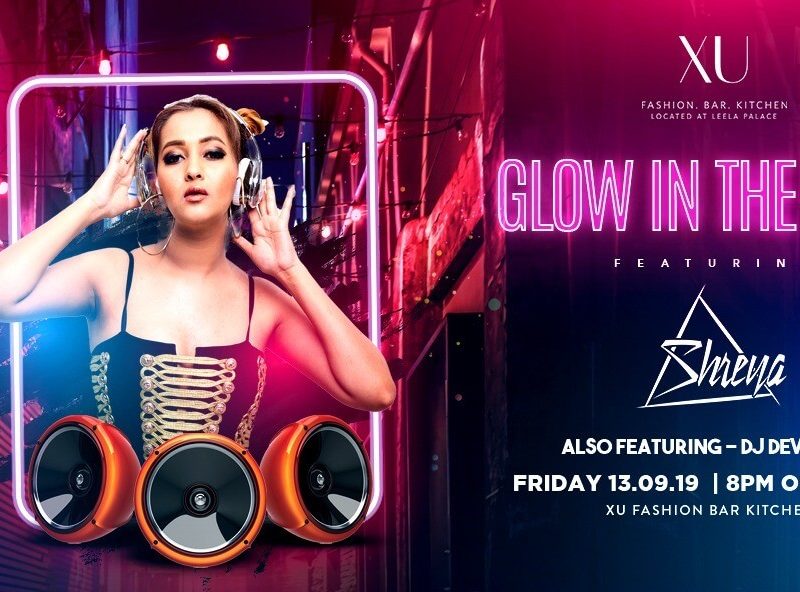 Glow in the Dark ft. DJ Shreya