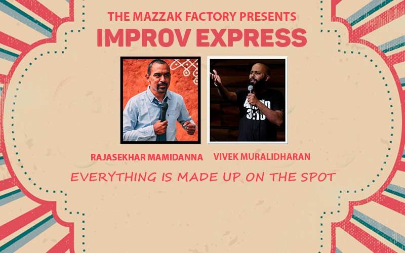 Improv Express by Raja & Vivek
