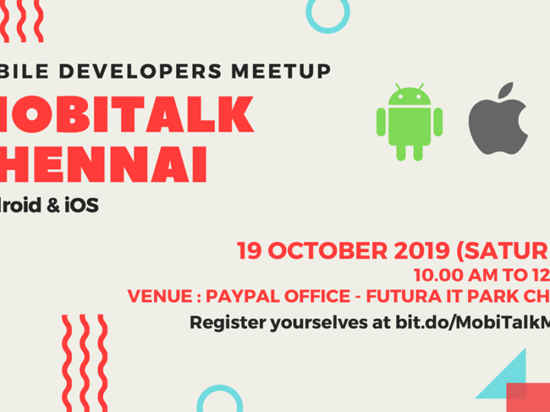 MobiTalk Chennai Mobile Developers Meetup – October Edition