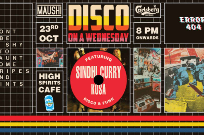 Disco On A Wednesday Feat. Sindhi Curry B2B Kosa