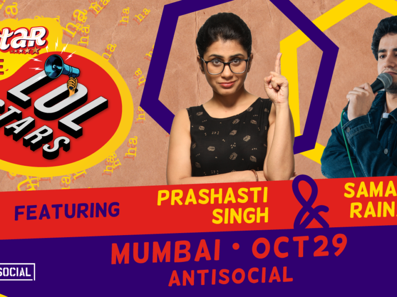 5 Star Ke LOLStars ft Prashasti Singh & Samay Raina | Mumbai