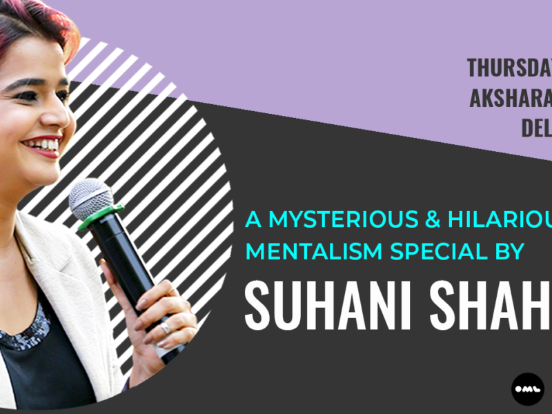 Mentalism Special by Suhani Shah | Delhi