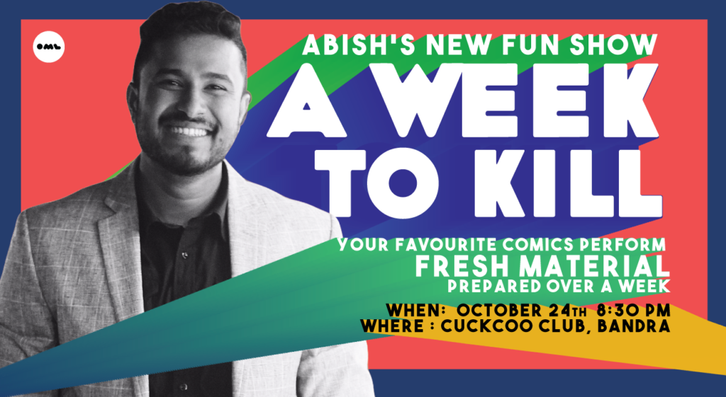 A Week to Kill by Abish Mathew A Week to Kill by Abish Mathew