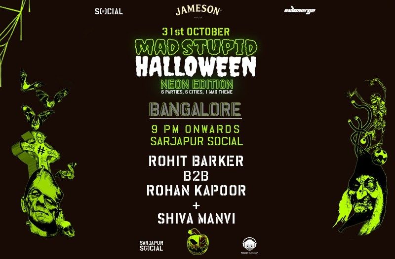 Mad Stupid Halloween | #SarjapurSocial