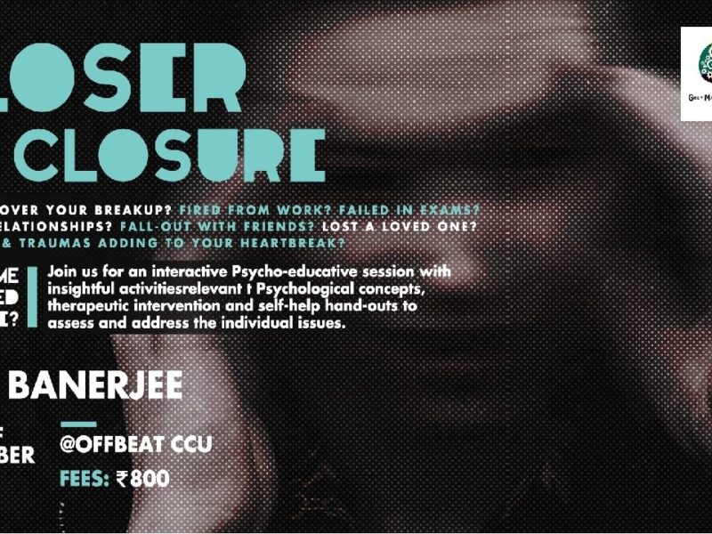 Closer To Closure | Workshop