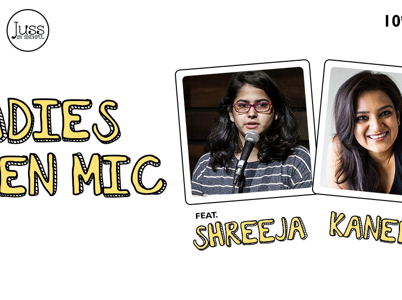 Grin Revolution: Ladies Open Mic w/ Kaneez & Shreeja