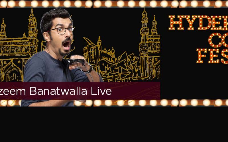 Hyderabad Comedy Festival Ft. Azeem Banatwalla