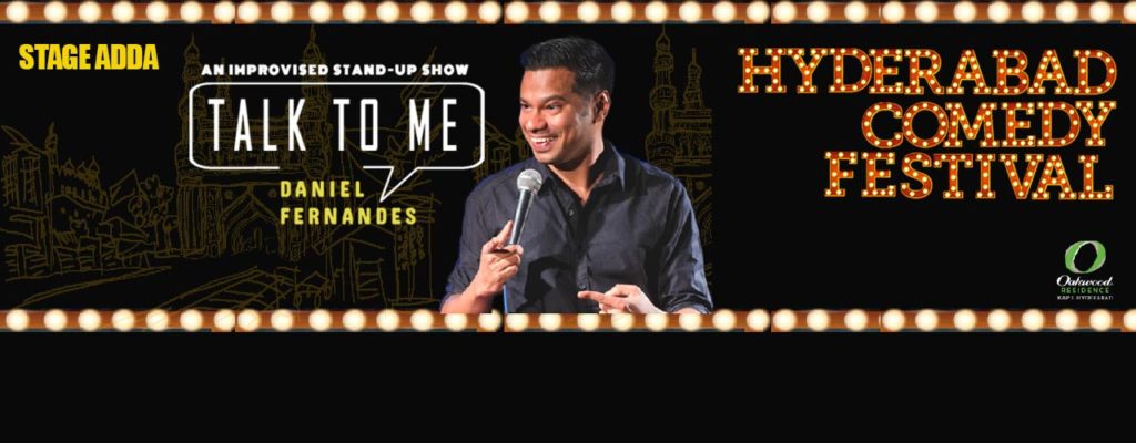 Hyderabad Comedy Festival Ft. Daniel Fernandes