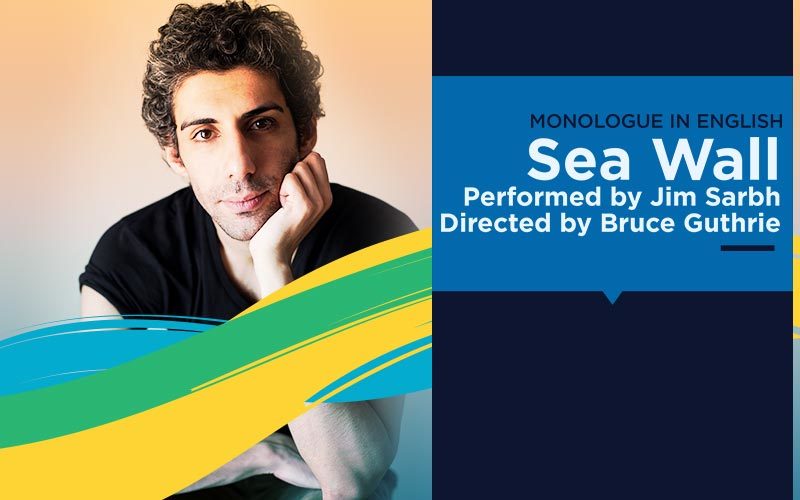Sea Wall Performed by Jim Sarbh