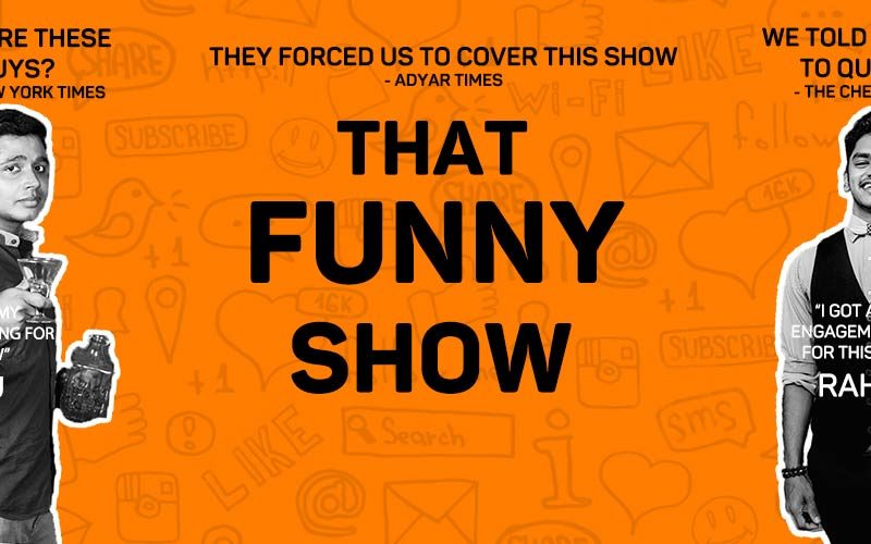 That Funny Show with Guru & Rahul