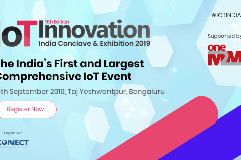 IoT Innovation India Conclave & Exhibition 2019