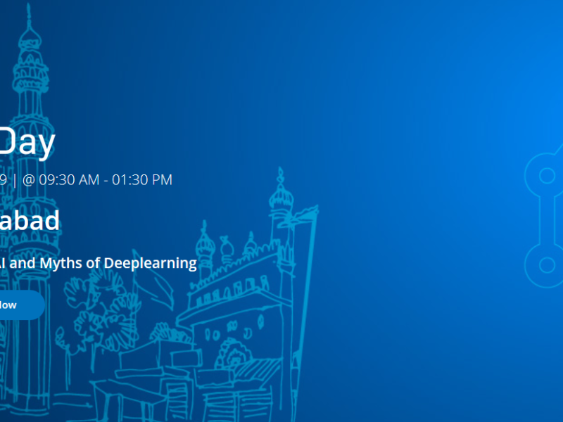 AI Day Hyderabad | Impact of AI and Myths of Deeplearning