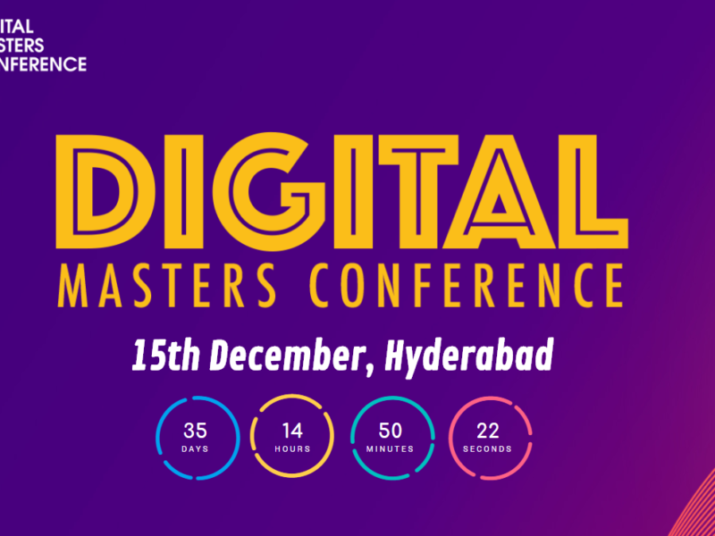 Digital Masters Conference, Hyderabad