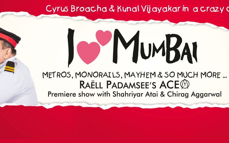 Ace Productions – I Love Mumbai