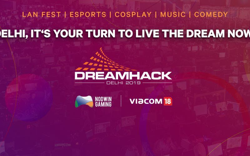DreamHack Delhi – 2019