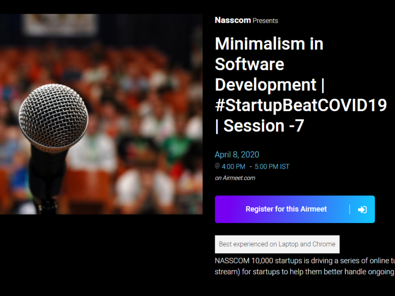 Minimalism in Software Development | #StartupBeatCOVID19 | Session -7